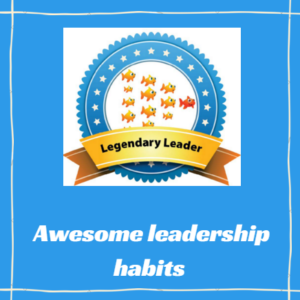 legendary leadership habits