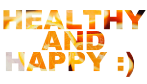 Happy healthy